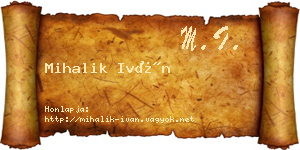 Mihalik Iván névjegykártya
